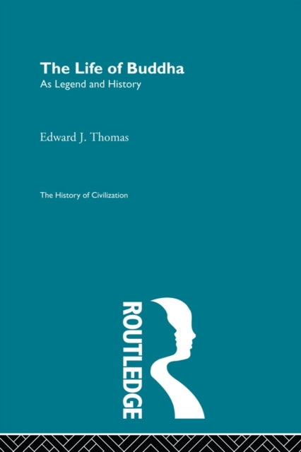 Book cover of: Life of Buddha. By: Edward Joseph Thomas