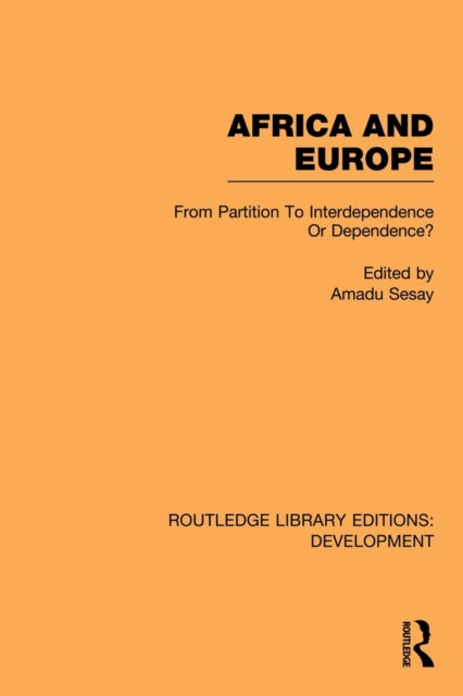 Book cover of: Africa and Europe. By: Amadu Sesay
