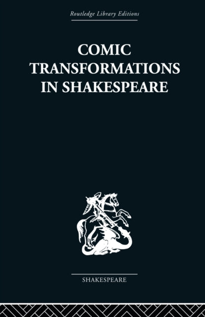 Book cover of: Comic Transformations in Shakespeare. By: Ruth Nevo