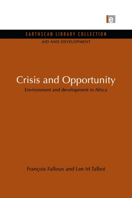 Book cover of: Crisis and Opportunity. By: Francois Falloux