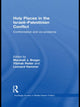 Book cover of: Holy Places in the Israeli-Palestinian Conflict. By: Marshall J. Breger