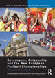 Book cover of: Governance, Citizenship and the New European Football Championships. By: Wolfram Manzenreiter