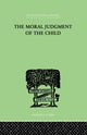 Book cover of: Moral Judgment Of The Child. By: Jean Piaget