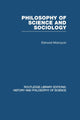 Book cover of: Philosophy of Science and Sociology. By: Edmund Mokrzycki