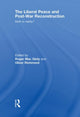 Book cover of: Liberal Peace and Post-War Reconstruction. By: Roger MacGinty