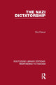 Book cover of: Nazi Dictatorship (RLE Responding to Fascism). By: Roy Pascal