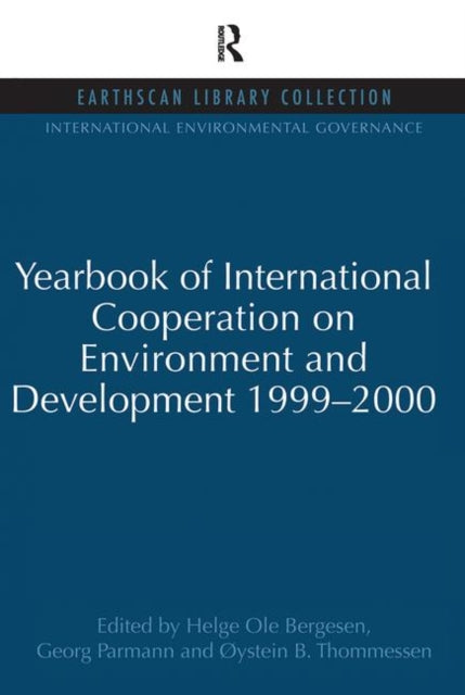 Yearbook of International Cooperation on Environment and Development 1999-2000