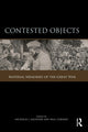 Book cover of: Contested Objects. By: Nicholas J. Saunders