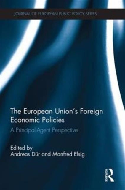 The European Union's Foreign Economic Policies