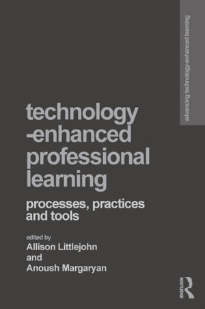 Technology-Enhanced Professional Learning