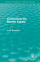Controlling the Money Supply (Routledge Revivals)
