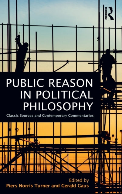 Book cover of: Public Reason in Political Philosophy. By: Piers Norris Turner
