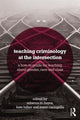 Book cover of: Teaching Criminology at the Intersection. By: Rebecca M. Hayes Smith