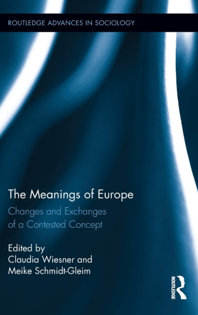 Book cover of: Meanings of Europe