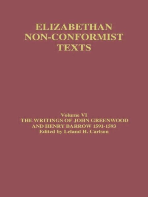Book cover of: Writings of John Greenwood and Henry Barrow 1591-1593. By: John Greenwood