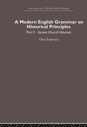 A Modern English Grammar on Historical Principles