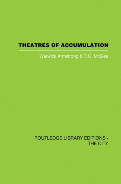 Book cover of: Theatres of Accumulation. By: Warwick Armstrong