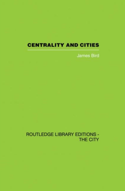 Centrality and Cities
