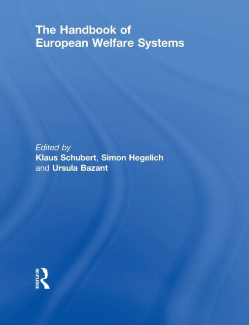 Book cover of: Handbook of European Welfare Systems. By: Klaus Schubert