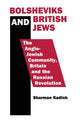 Book cover of: Bolsheviks and British Jews. By: Sharman Kadish