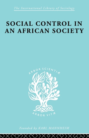 Social Control in an African Society