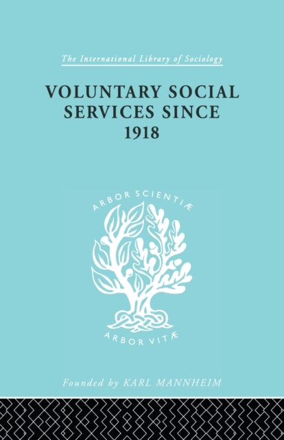 Book cover of: Voluntary Social Services Since 1918