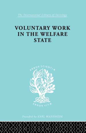 Voluntary Work in the Welfare State