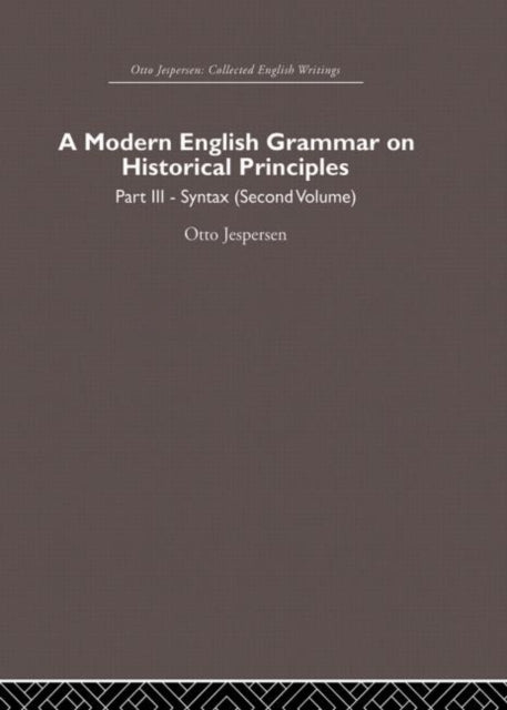 Book cover of: Modern English Grammar on Historical Principles. By: Otto Jespersen