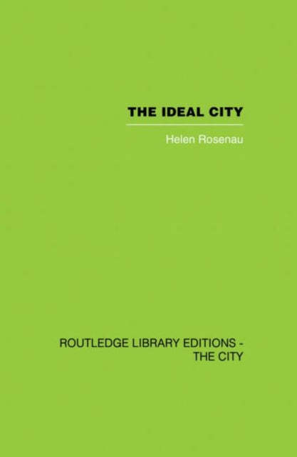 Book cover of: Ideal City. By: Helen Rosenau