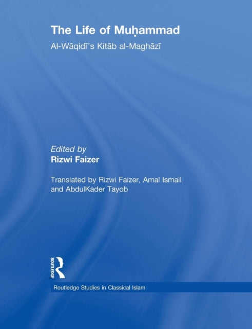Book cover of: Life of Muhammad. By: Rizwi Faizer