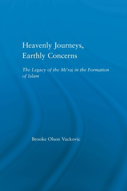 Book cover of: Heavenly Journeys, Earthly Concerns. By: Brooke Olson Vuckovic