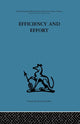 Book cover of: Efficiency and Effort. By: W. Baldamus