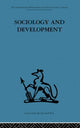 Book cover of: Sociology and Development. By: Emanuel De Kadt