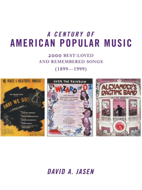 Book cover of: Century of American Popular Music. By: David A. Jasen