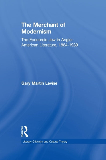 The Merchant of Modernism