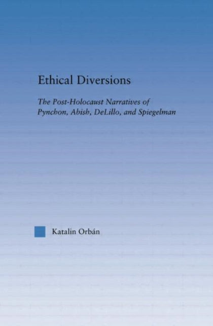 Book cover of: Ethical Diversions. By: Katalin Orban