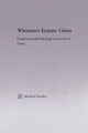 Book cover of: Whitman's Ecstatic Union. By: Michael Sowder