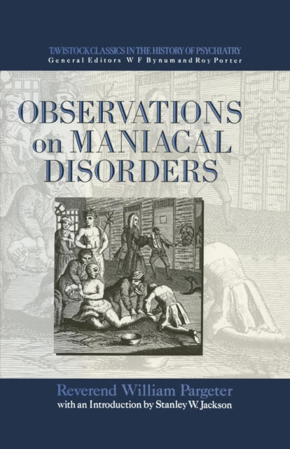 Book cover of: Observations on Maniacal Disorder. By: Pargeter
