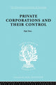Book cover of: Private Corporations and their Control. By: A. B. Levy