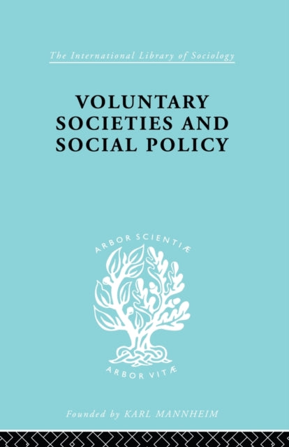 Voluntary Societies and Social Policy