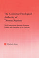 Book cover of: Contested Theological Authority of Thomas Aquinas. By: Elizabeth Lowe