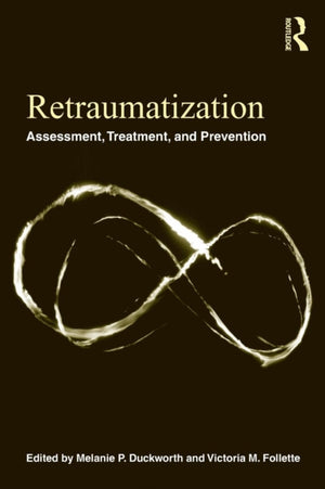Retraumatization