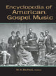 Book cover of: Encyclopedia of American Gospel Music. By: W. K. McNeil