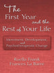 Book cover of: First Year and the Rest of Your Life. By: Ruella Frank