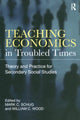 Book cover of: Teaching Economics in Troubled Times. By: Mark C. Schug