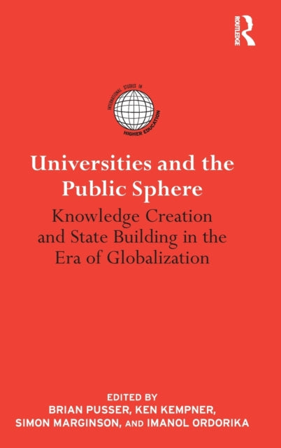 Book cover of: Universities and the Public Sphere. By: Brian Pusser