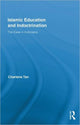 Book cover of: Islamic Education and Indoctrination. By: Charlene Tan