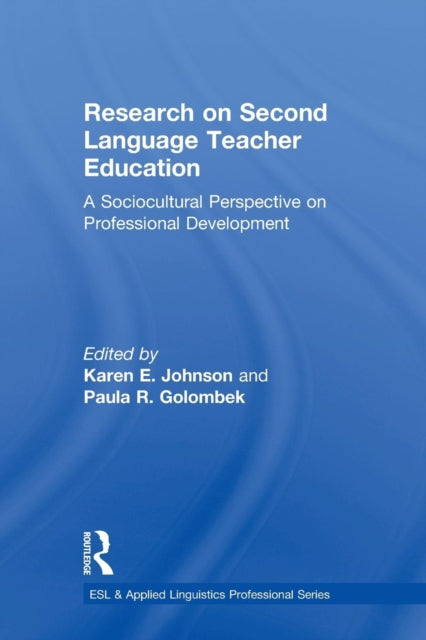 Book cover of: Research on Second Language Teacher Education. By: Karen E. Johnson
