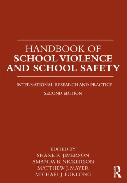 Book cover of: Handbook of School Violence and School Safety. By: Shane R. Jimerson