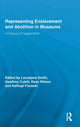 Book cover of: Representing Enslavement and Abolition in Museums. By: Laurajane Smith